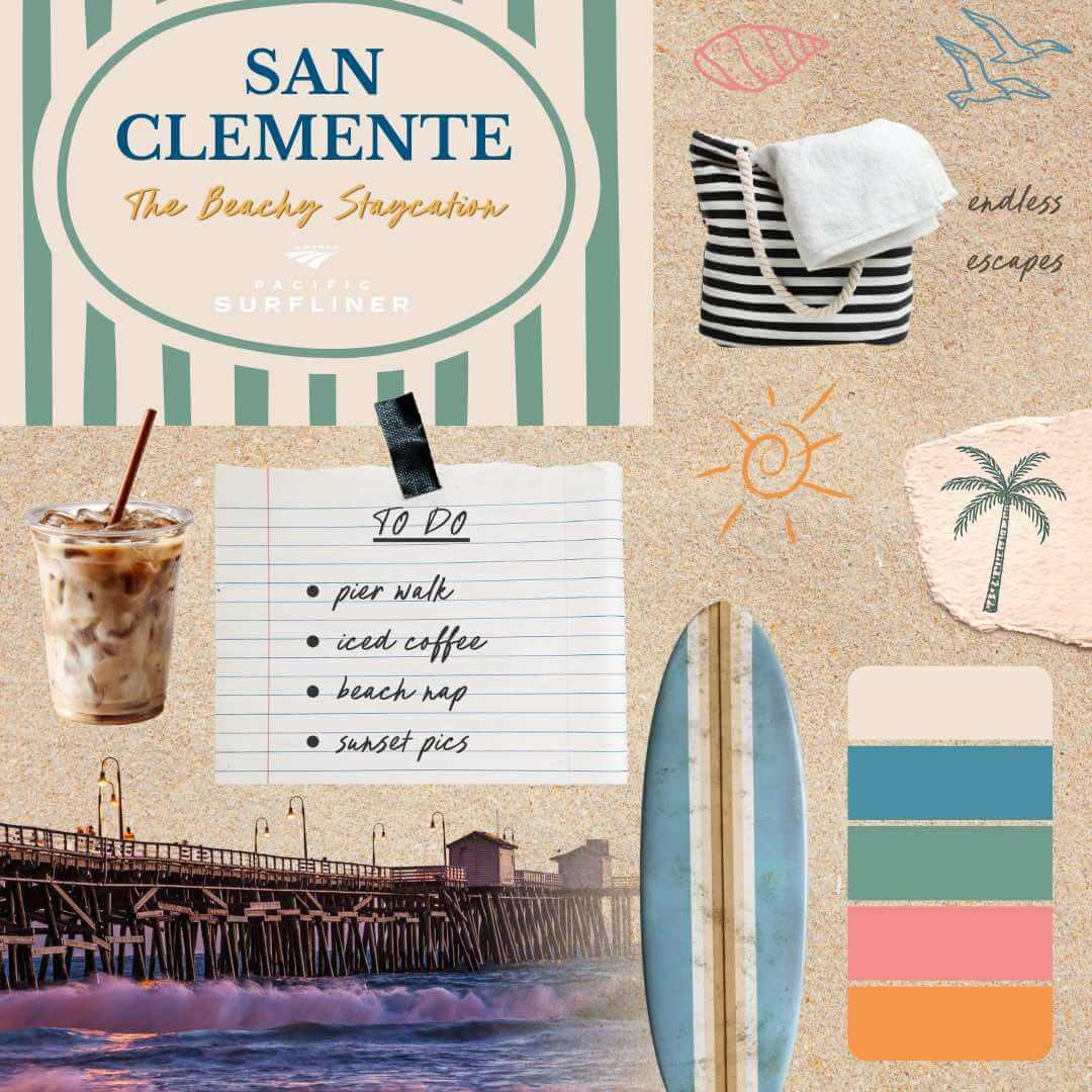San Clemente beach staycation mood board with the pier, surf, and ocean views for a car-free coastal trip.